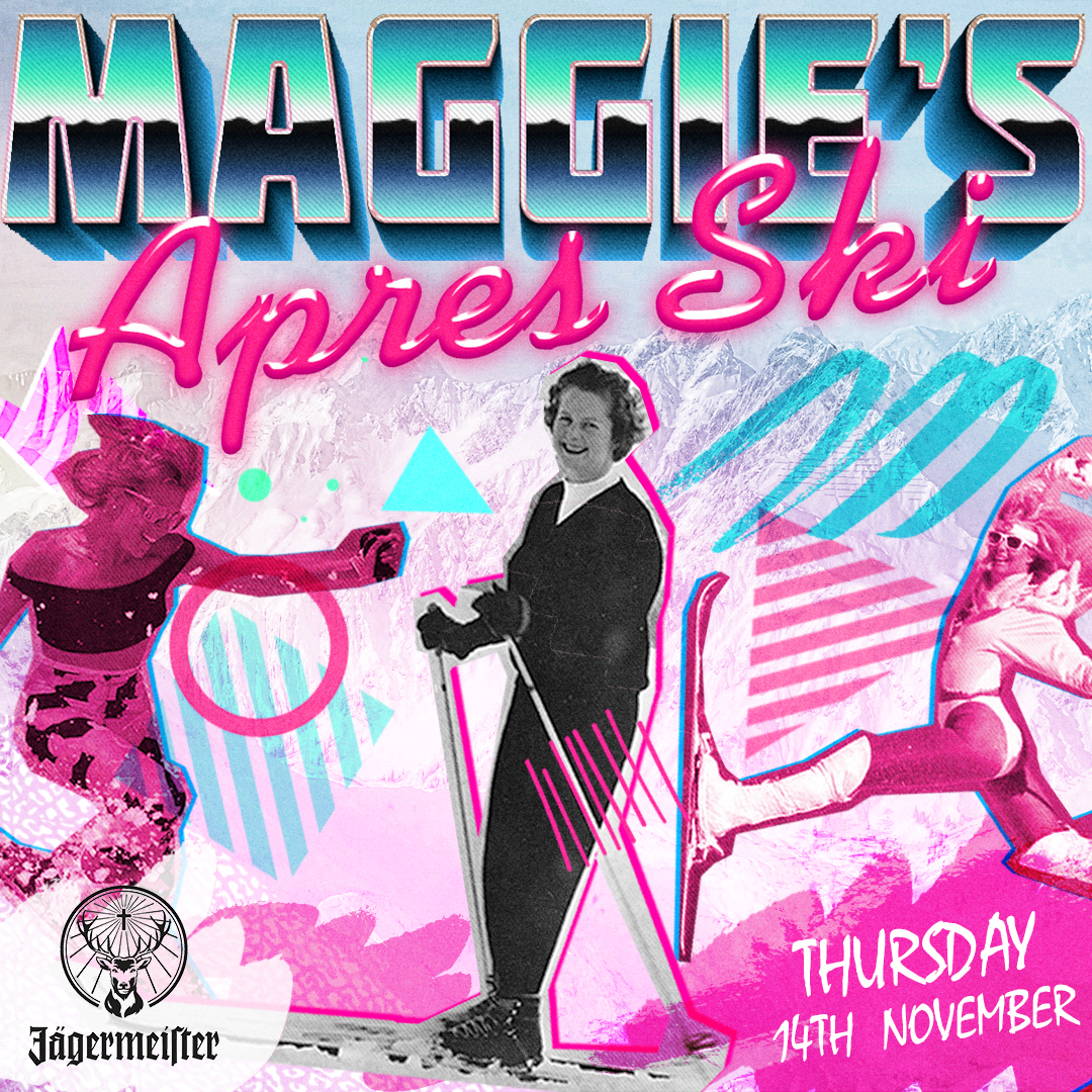 Maggie’s Apres Ski